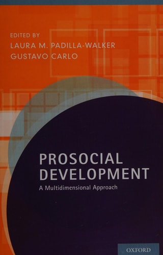 Prosocial Development: A Multidimensional Approach