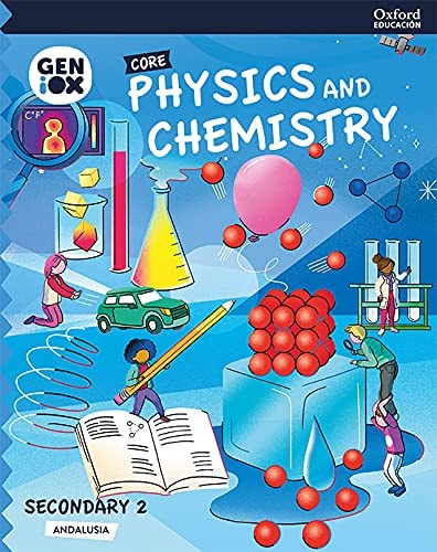 Physics & Chemistry 2.º ESO: GENiOX Core Book (Andalusia)
