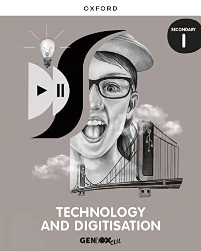 Technology & Digitisation 1 ESO: Student's Book. GENiOX
