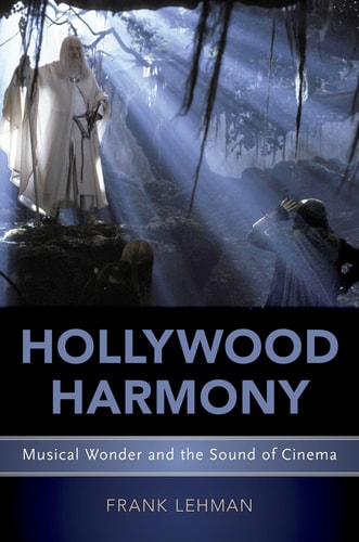 Hollywood Harmony Musical Wonder and the Sound of Cinema