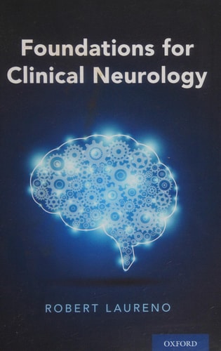 Foundations for Clinical Neurology