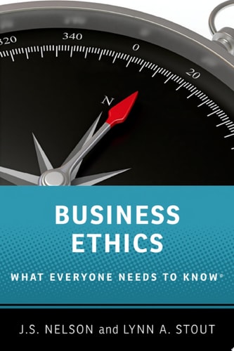 Business Ethics What Everyone Needs to Know
