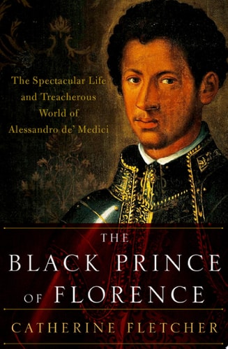 The Black Prince of Florence