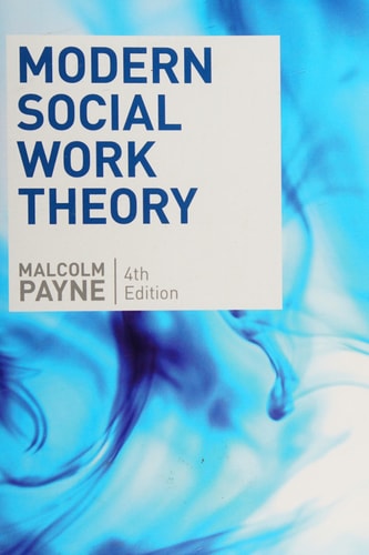 Modern Social Work Theory