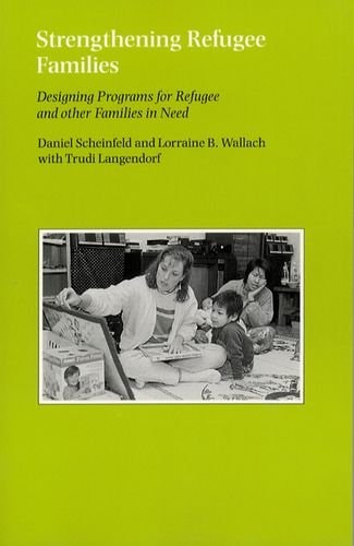 Strengthening Refugee Families: Designing Programs for Refugee