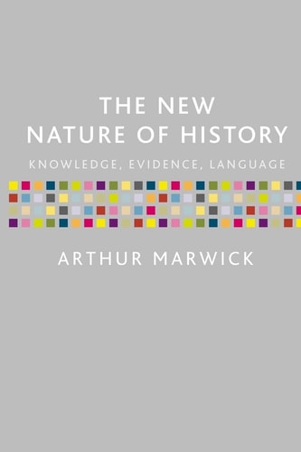 The New Nature of History