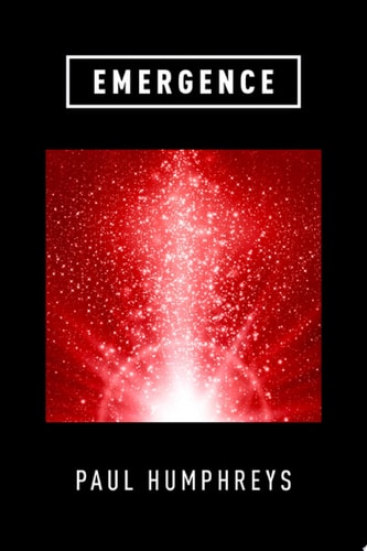 Emergence: A Philosophical Account