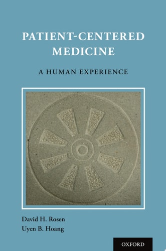 Patient-Centered Medicine: A Human Experience