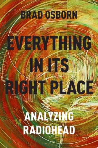 Everything In Its Right Place: Analyzing Radiohead