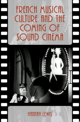 FRENCH MUS CULT & COM SOUND CIN OMMS C (Oxford Music/Media Series)