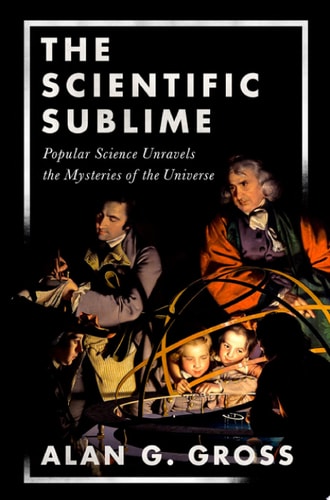 The Scientific Sublime: Popular Science Unravels the Mysteries of the Universe