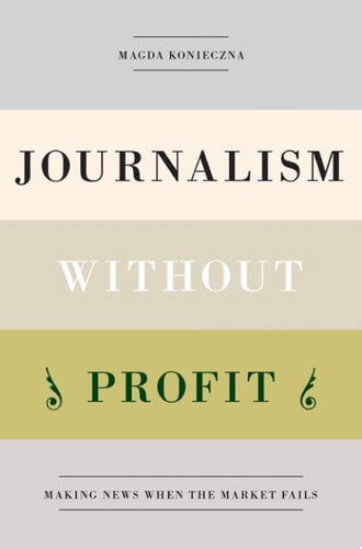 Journalism Without Profit