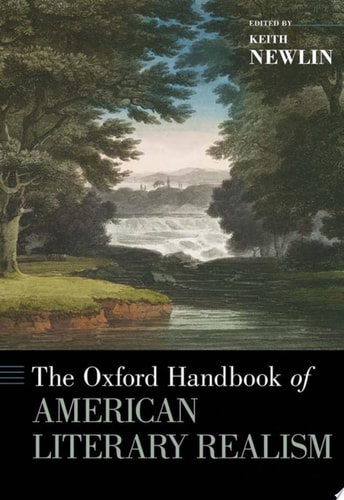The Oxford Handbook Of American Literary Realism