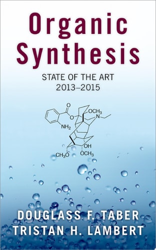 Organic Synthesis: State of the Art 2013-2015