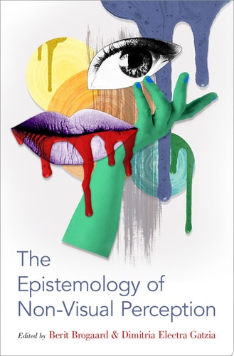 The Epistemology Of Non-visual Perception