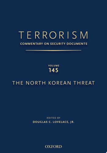 Terrorism: Commentary on Security Documents, Volume 145: The North Korean Threat