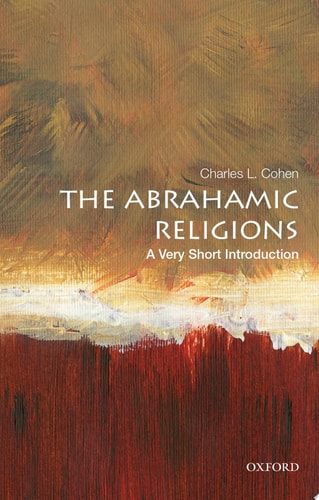 The Abrahamic Religions A Very Short Introduction