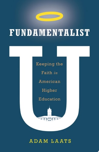 Fundamentalist U