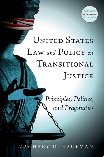 United States Law And Policy On Transitional Justice