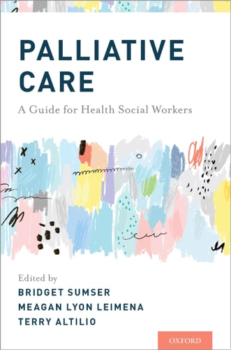 Palliative Care A Guide for Health Social Workers