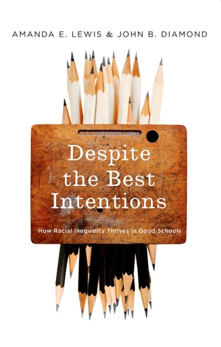 Despite the Best Intentions How Racial Inequality Thrives in Good Schools
