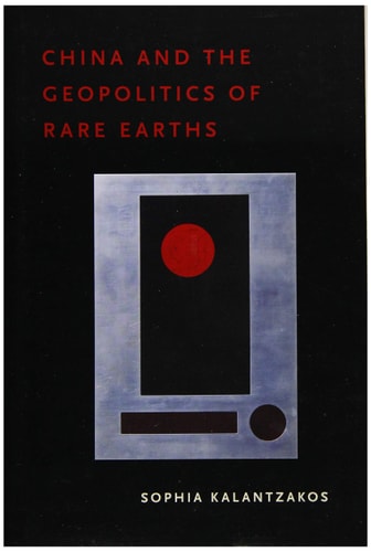 China and the Geopolitics of Rare Earths