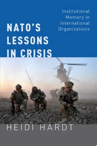 NATO's Lessons in Crisis Institutional Memory in International Organizations
