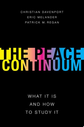 The Peace Continuum: What It Is and How to Study It
