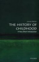 The History of Childhood A Very Short Introduction