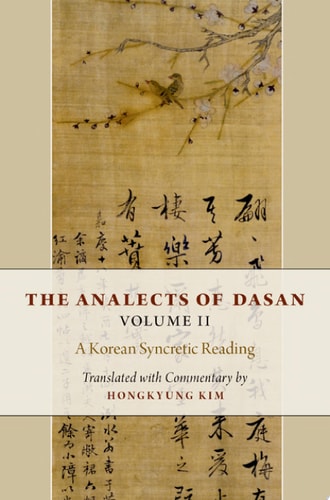 The Analects of Dasan: Volume II