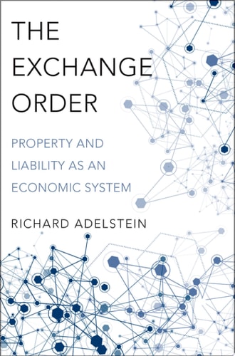 Exchange Order: Property and Liability As an Economic System