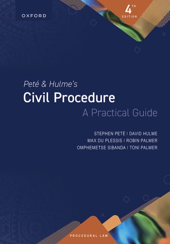 Pete & Hulme's Civil Procedure: A Practical Guide