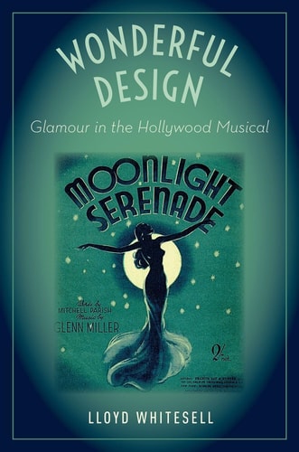 Wonderful Design Glamour in the Hollywood Musical