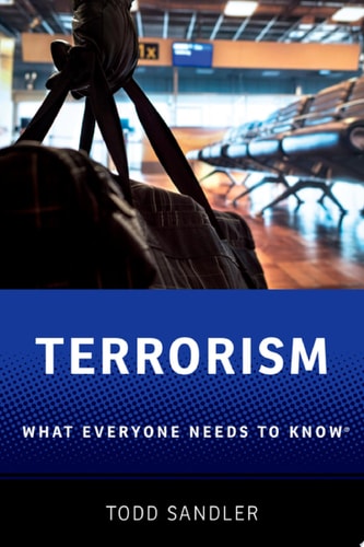 Terrorism: What Everyone Needs To Know
