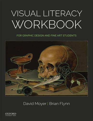 Visual Literacy Workbook: For Graphic Design and Fine Art Students