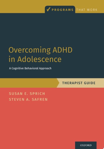 Overcoming ADHD in Adolescence: A Cognitive Behavioral Approach