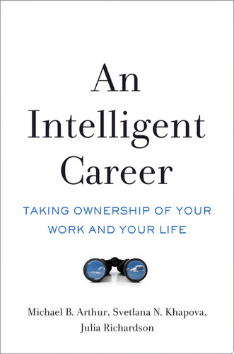 An Intelligent Career Taking Ownership of Your Work and Your Life
