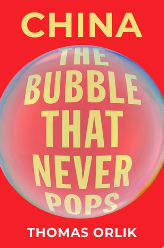 China The Bubble that Never Pops