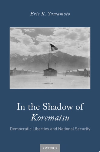 In the Shadow of Korematsu
