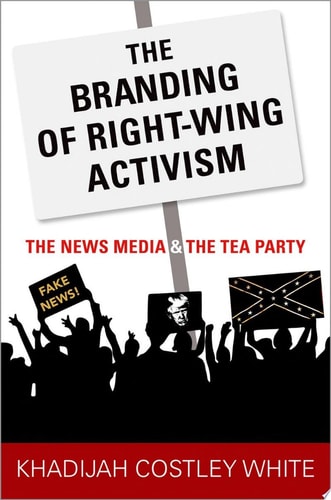 The Branding Of Right-wing Activism