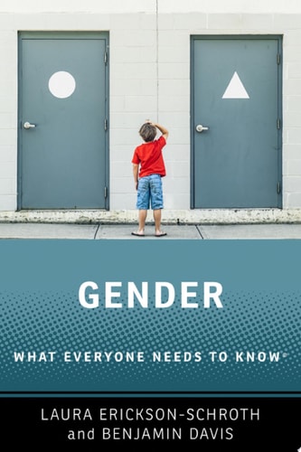 Gender: What Everyone Needs to Know