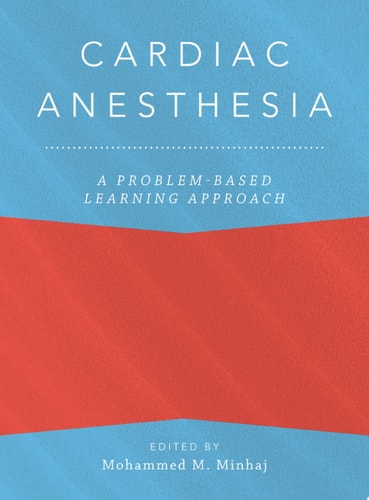 Cardiac Anesthesia: A Problem-Based Learning Approach