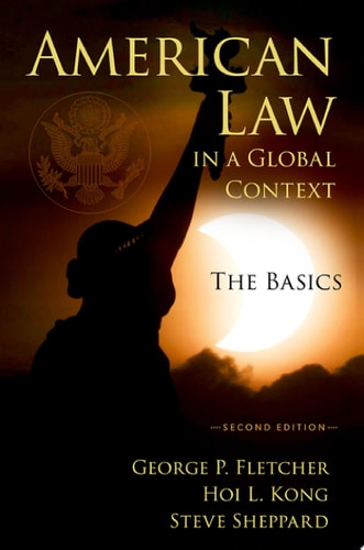American Law in a Global Context: The Basics