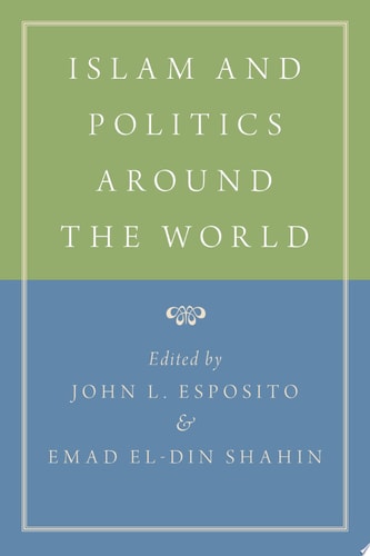 Islam and Politics Around the World