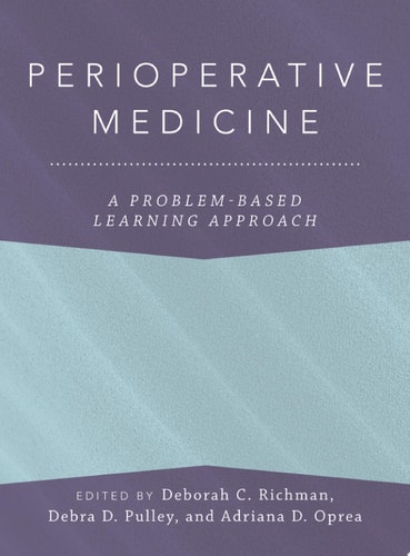 Perioperative Medicine: A Problem-Based Learning Approach