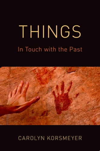 Things: In Touch With the Past