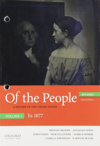 Of the People A History of the United States with Sources
