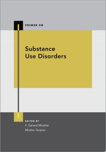 Primer on Substance Use Disorders