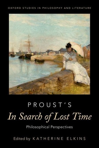 Proust's in Search of Lost Time Philosophical Perspectives