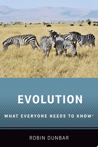 Evolution: What Everyone Needs To Know